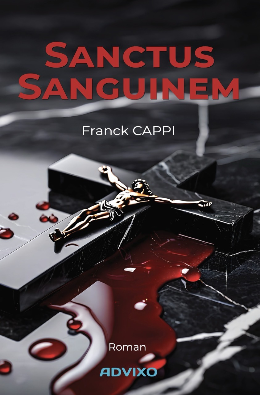 Sanctus Sanguinem de Franck CAPPI - 9782970071174